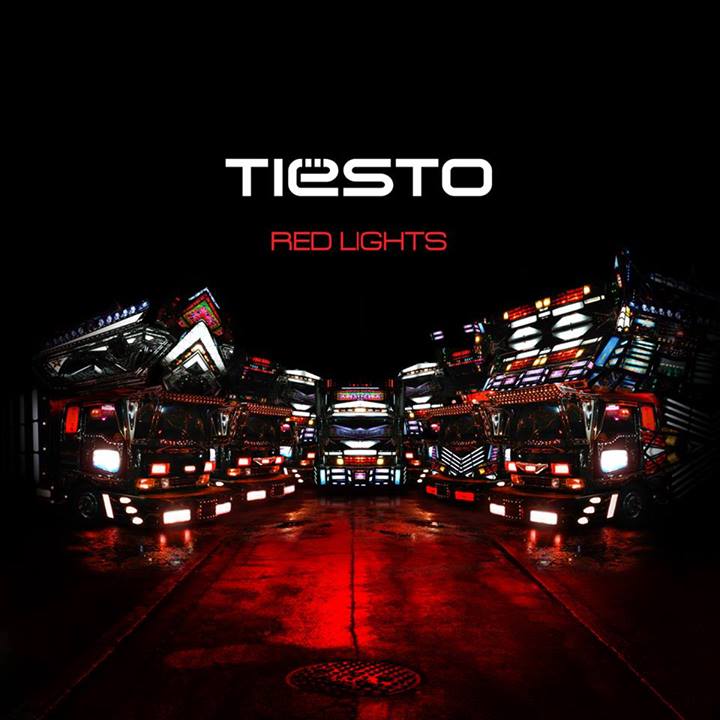 Tiësto – Red Lights